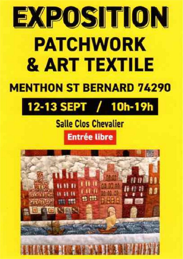 Exposition : Patchwork et Art textile_Menthon-Saint-Bernard - Centre d'Animation de Menthon