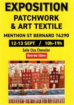 Exposition : Patchwork et Art textile_Menthon-Saint-Bernard - Centre d'Animation de Menthon