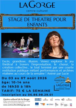 Stage de théâtre pour enfants au Centre Culturel de la Gorge_Les Contamines-Montjoie