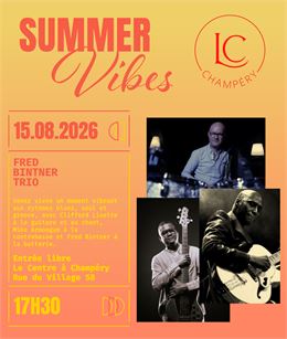 Summer Vibes du Centre - Le Centre Champéry / Fred Bintner Trio
