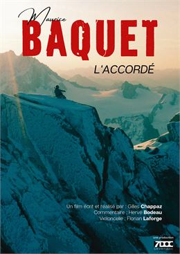 Concert, cinéma : Maurice Baquet, l'accordé_Chambéry - @seven Doc