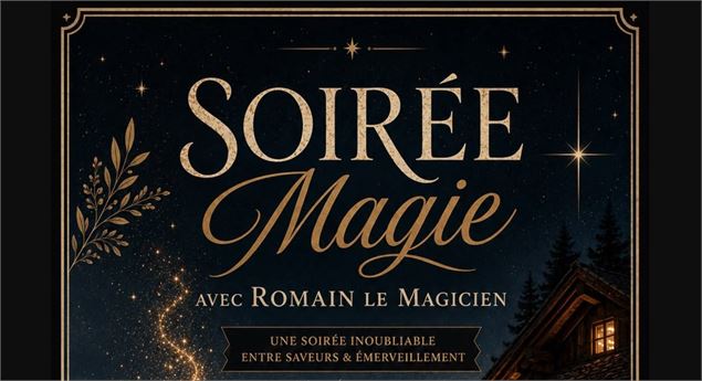Soirée magie au Restaurant des Bochasses_Troistorrents