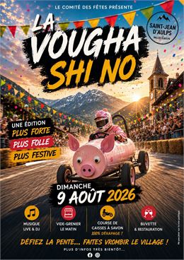 Fête du village La Voughà Shi No - Comité des fêtes de Saint jean d'Aulps