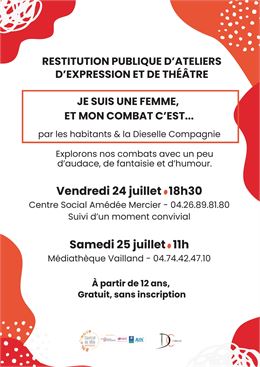 Restitution d'ateliers · Je suis une femme, et mon combat c'est ... - Dieselle compagnie