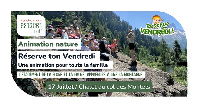 Sortie nature famille - Reserve ton vendredi_Vallorcine