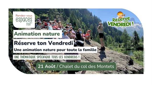 Sortie nature famille - Reserve ton vendredi_Vallorcine