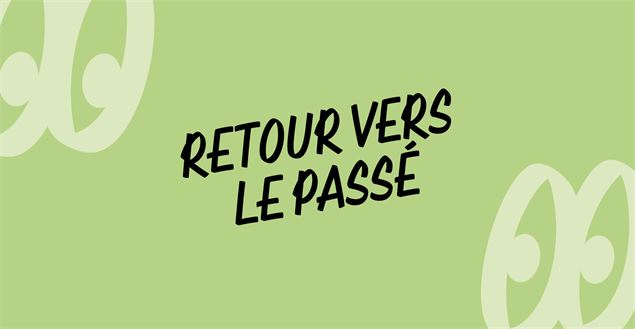 Retour vers le passé_Bourg-en-Bresse - Grapheine - Scène nationale de Bourg-en-Bresse
