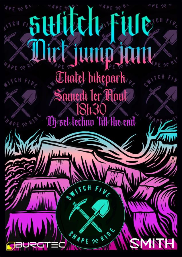 Switch Five Dirt Jump Jam - Switch 5 Châtel