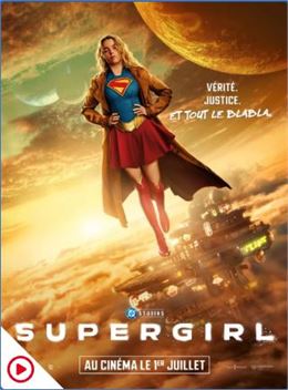 supergirl - allo ciné