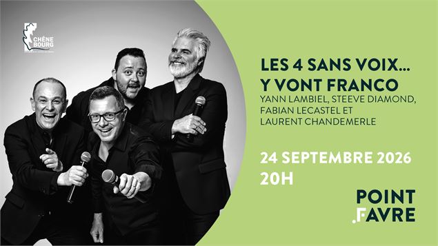 Yann Lambiel - Les 4 Sans Voix... y vont franco