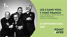 Yann Lambiel - Les 4 Sans Voix... y vont franco