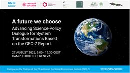 A Future We Choose | Advancing Science-Policy Dialogue for System Transformations Based on the GEO-7