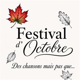 Festival d'octobre- des chansons mais pas que ... - 00000