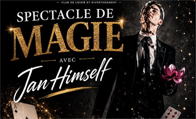 Spectacle de magie avec Jan Himself_Morgins