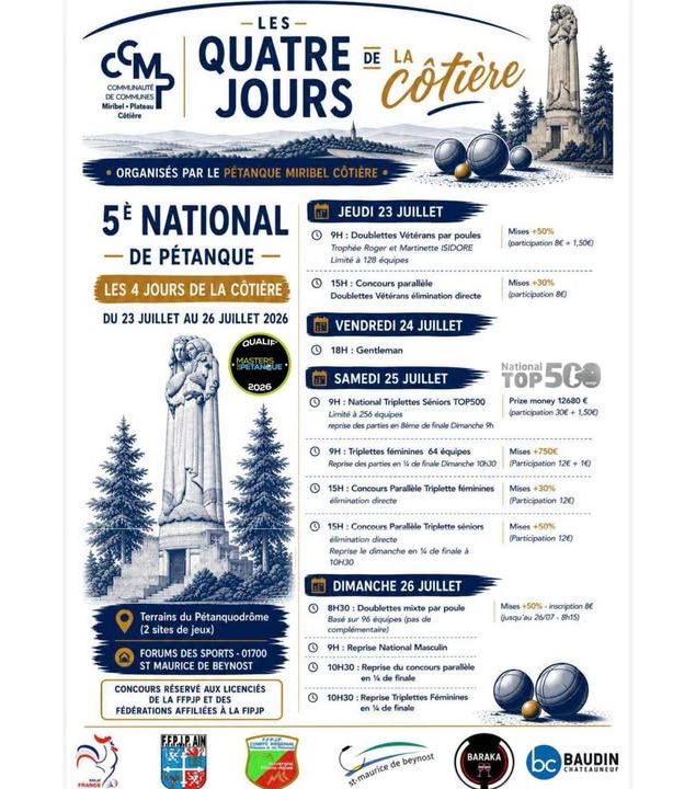 Les 4 jours de la Côtière: 5ème National de pétanque organisé par le Pétanque Miribel Côtière et la 