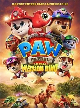 PROJECTION : La Pat' Patrouille : Le film mission Dino_Val-Cenis