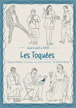 Pièce de théâtre "Les Toqués" - Les Toqués