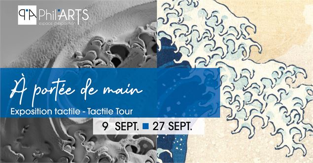 Exposition tactile « A portée de main »_Fillière