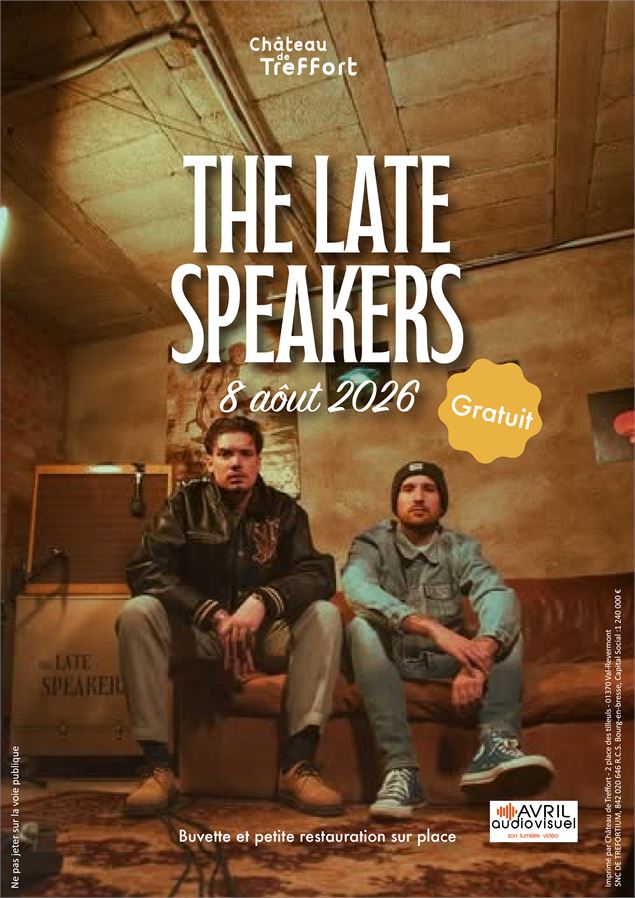 affiche the late speakers - The late Speakers