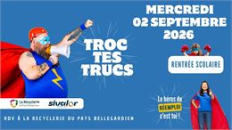 Trocs tes trucs spécial rentrée scolaire_Valserhône - Sivalor