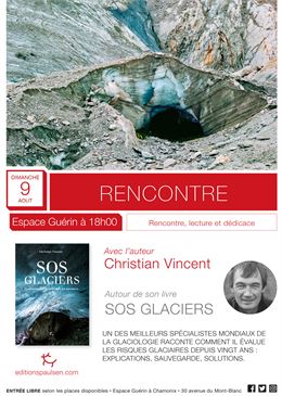 Rencontre avec Christian Vincent pour sos Glaciers_Chamonix-Mont-Blanc