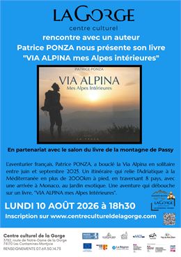 Rencontre avec Patrice Ponza, auteur du livre "Via Alpina mes Alpes intérieures" au Centre Culturel 