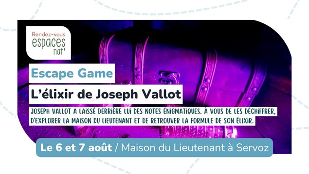 Escape Game : L'élixir de Joseph Vallot_Servoz