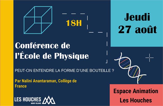 Conférence de l'École de Physique des Houches_Les Houches