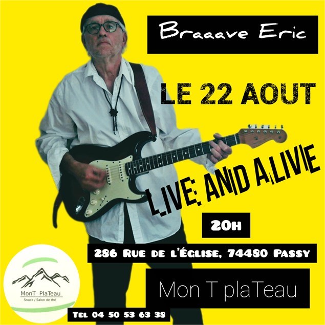 Concert Braave eric Mon T PlaTeau