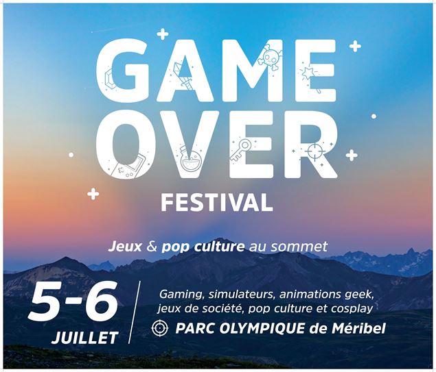 Game Over Festival : 1ère édition - Jour 1_Les Allues