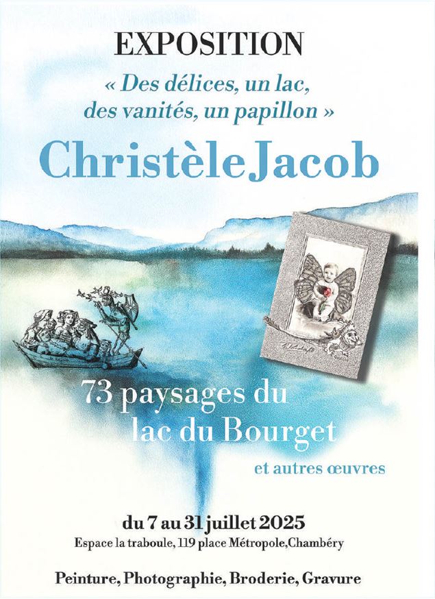 Exposition d'art contemporain : Des délices, un lac, des vanités, un papillon_Chambéry - Christèle J