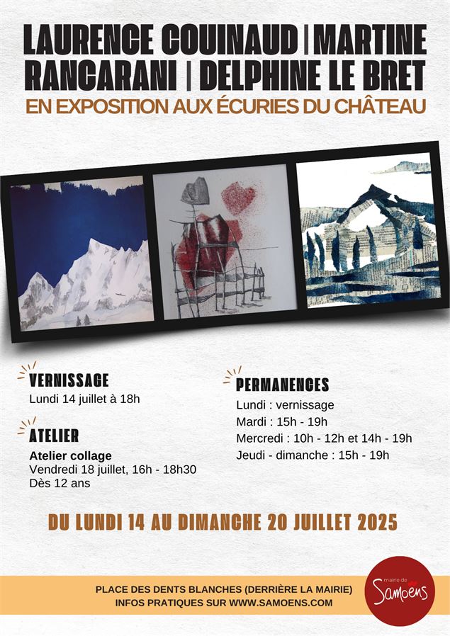 14 au 20 juillet - Laurence Couinaud, Martine Rangarani et Delphine Le Bret - Mairie de Samoëns