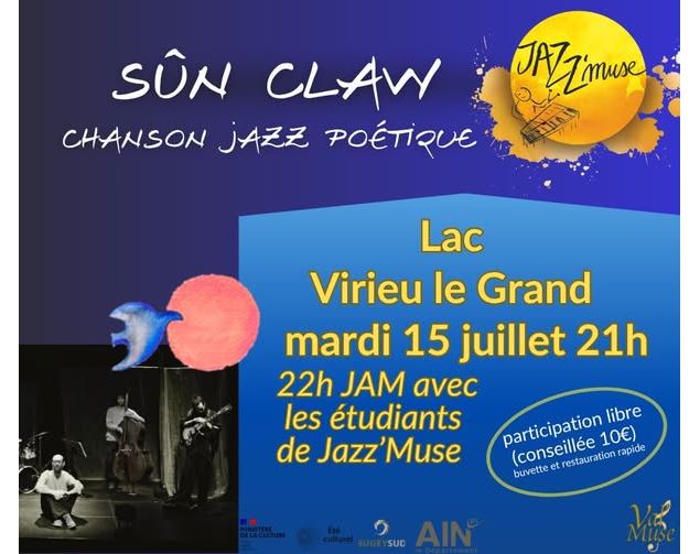 Jazz'Muse -Chanson Jazz Poétique, Sûn Claw au lac de Virieu-le-Grand_Virieu-le-Grand - Val'Muse