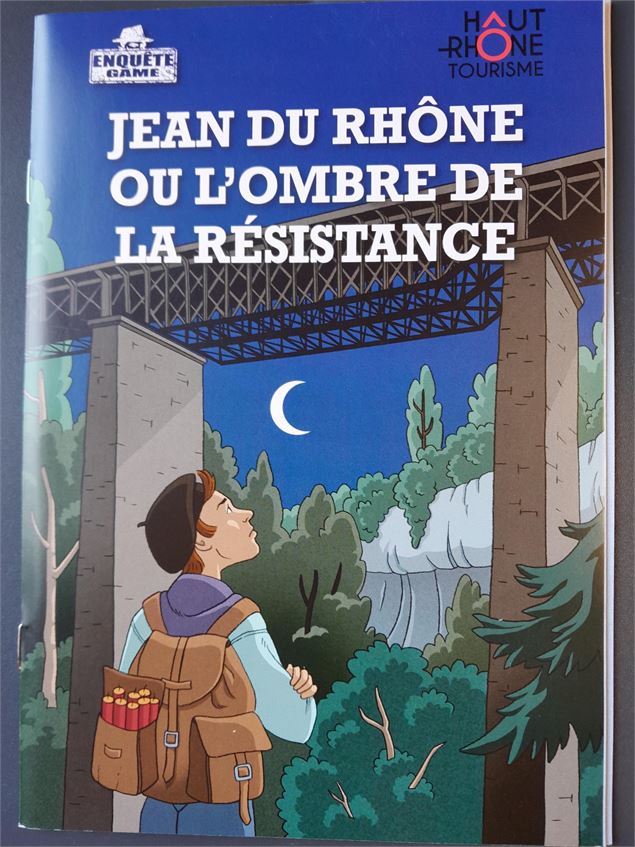 Jean du Rhône ou l'ombre de la Résistance - Haut-Rhône Tourisme
