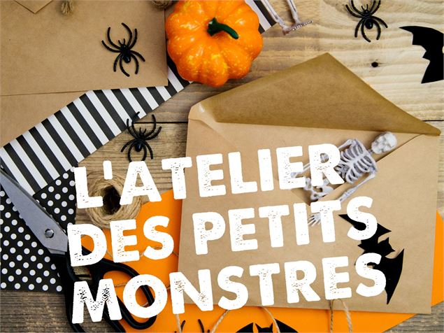L'Atelier des petits monstres_Sixt-Fer-à-Cheval