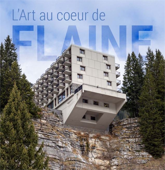 EXPOSITION : Histoire de Flaine  et habitat traditionnel à Arâches-la-Frasse_Les Carroz-d'Arâches