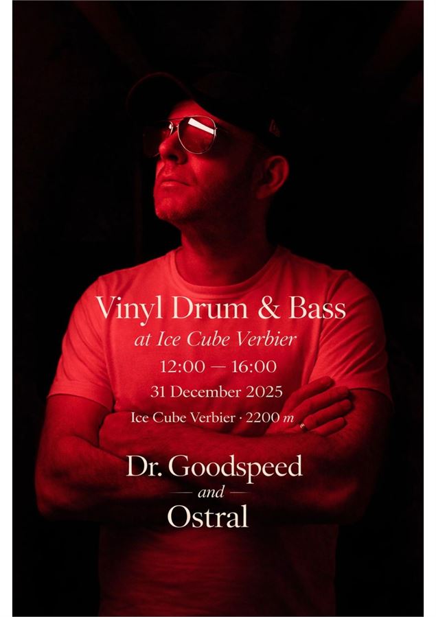 Vinyl Drum&Bass DJ sets at Ice Cube - 2200m_Val de Bagnes - Dr Goodspeed