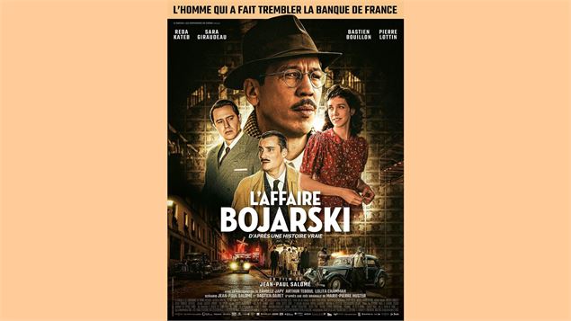 Cinéma « L'Affaire Bojarski »_Les Houches