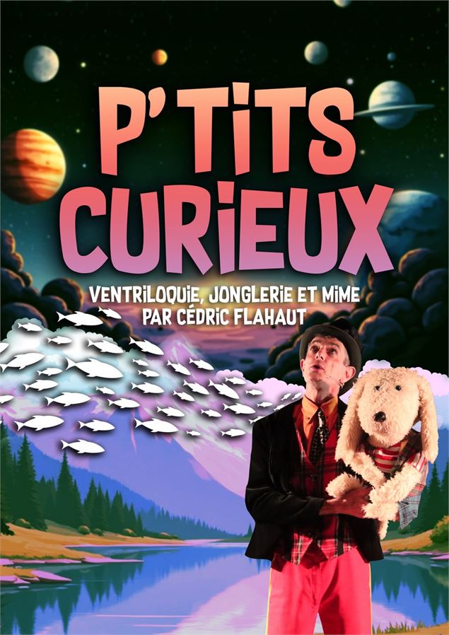 Spectacle en famille - P’tits curieux_Argentière - OT Les Houches