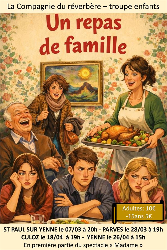 'Repas de Famille' + 'Madame' • Soirée théâtre par la Compagnie du Réverbère • St-Paul-sur-Yenne_Sai