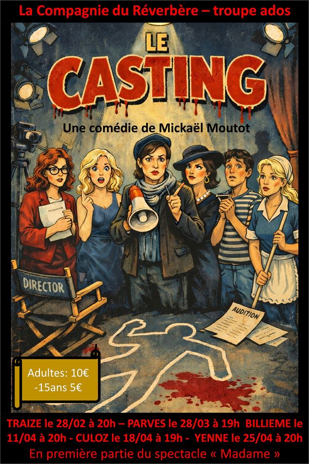 'Le Casting' + 'Madame' • Soirée théâtre par la Compagnie du Réverbère • Yenne_Yenne