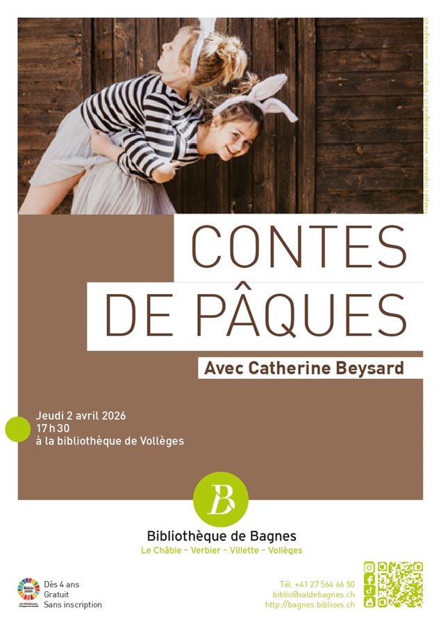 Contes de Pâques_Val de Bagnes