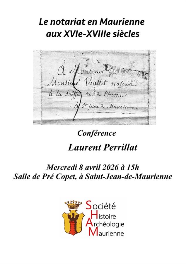 Affiche conférence Notariat en Maurienne aux XVIe-XVIIIe siècles - SHAM