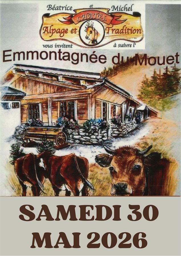 Emmontagnée au Mouët - Châtel Tourisme