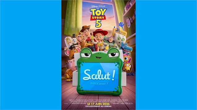 Cinéma enfants « Toy Story 5  »_Les Houches