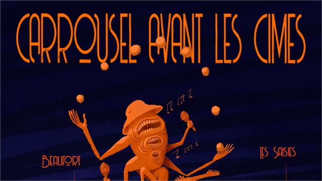 Festival Carrousel avant les Cimes_Les Saisies - Carrousel