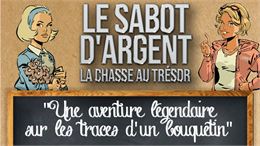 Chasse au Trésor : Le Sabot d'Argent