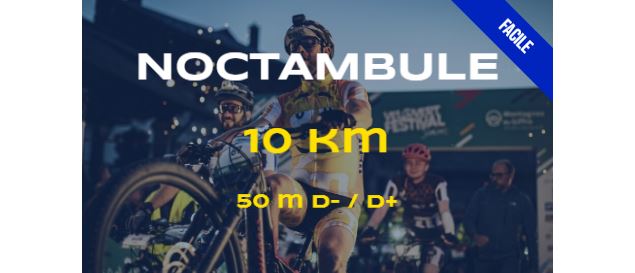 La Noctambule - 10km_Samoëns - CHLORO BIKE