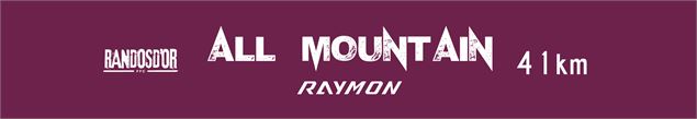 ALL MOUNTAIN x RAYMON 41km_Samoëns - CHLORO BIKE