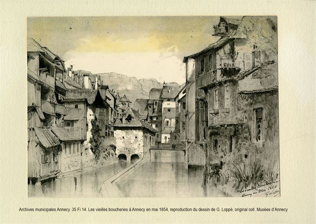 • Les vieilles boucheries à Annecy, Loppé, 1854 - Archives municipales Annecy. 23 Fi O 0440
